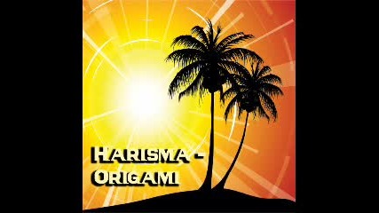 Harisma - Origami (groove Doo Remix)