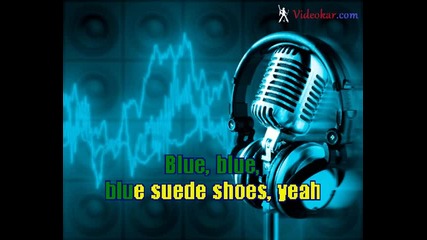 Elvis Presley - Blue Suede Shoes (karaoke) 