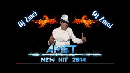 Amet 2014 Haide Kako Org - Dj Zmei