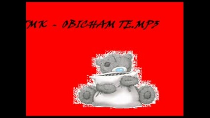 Tmk - Obicham Te