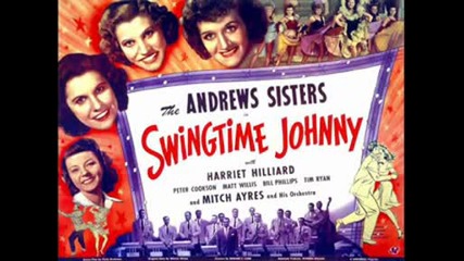 The Andrews Sisters - Alexanders Ragtime Band
