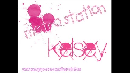 metr0 stati0n - kelsey ~ 