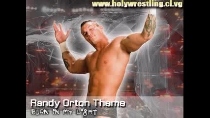 Randy Orton Theme - Burn in My Light 
