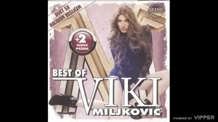 Viki Miljkovic - Pet minuta
