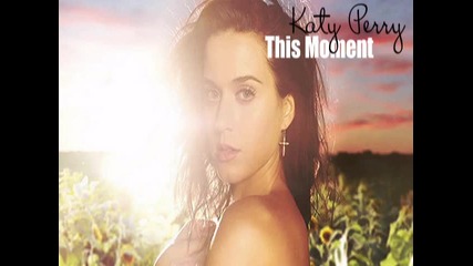 Katy Perry - This Moment