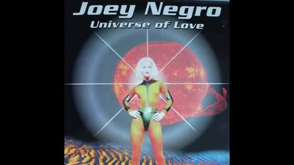 Joey Negro - Got To Make The Best Of A Love Situation (universe Of Love)