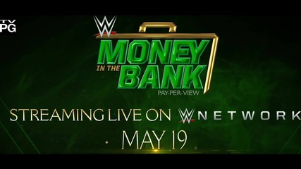 Seize Your Opportunity at Money in the Bank – May 19 on WWE Network