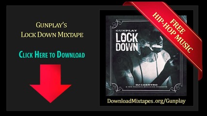 *2012* Gunplay - Definition Of A Plug Ft. Yo Gotti - Lock Down Dj N.o Mixtape