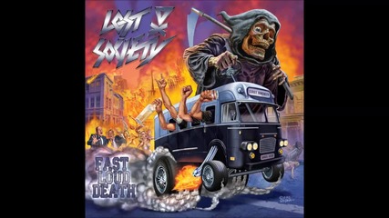 Lost Society - Bitch, Out' My Way