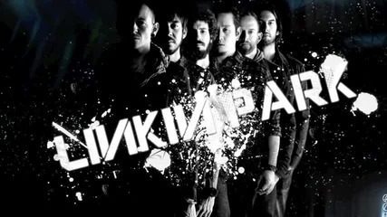 Linkin Park - Lost In The Echo (hq)