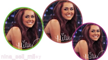 miley f0r Big Girl Collab `` 10 part
