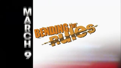 Bending the Rules ~ Trailer