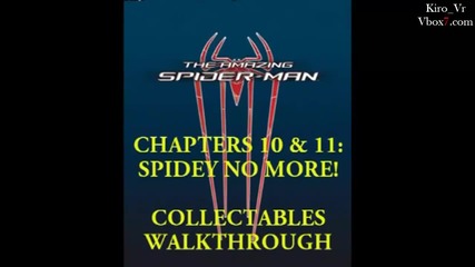 The Amazing Spider-man - Chapter 10 & 11 - Collectables Walkthrough