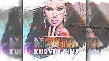 Marta Savic - Kurvin Sin