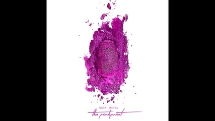 Nicki Minaj - The Crying Game (feat. Jessie Ware) (the Pinkprint)