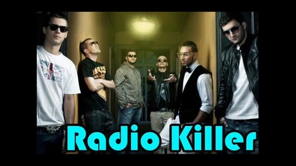 Radio Killer - Be free [ Original Radio Edit ]