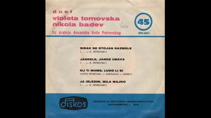 Violeta Tomovska i Nikola Badev - Sirak Se Stojan Razbole
