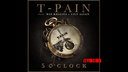 T Pain Ft Wiz Khalifa Lily Allen 5 Oclock Official New Music 2011