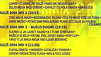 Dusko Kulis 2004 - Mega mix