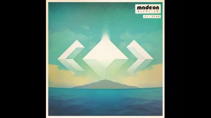 *2014* Madeon ft. Kyan - You're on