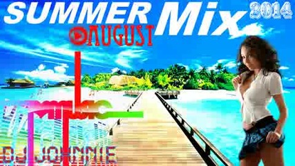 Поп Фолк Summer Mix August 2014 -dj Johnnie