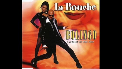 La Bouche - Bolingo (love Is In The Air) (dub Mix) 