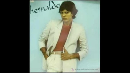 Hernaldo-procuro Olvidarte [опитвам Се Да Те Забравя ] 1980