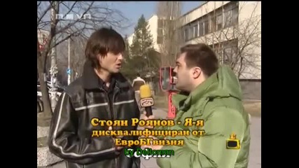 Господари На Ефира Стоян Роянов - Дисквалифициран от Евробгвизия 07.02.2008 High - Quality 