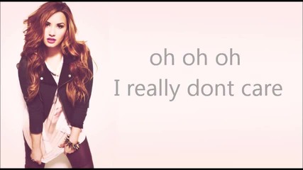 Demi Lovato ft. Cher Lloyd - Really Don't Care (lyrics)