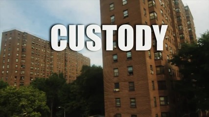 Custody Feat. Basic Da General - Dyckman City Gang