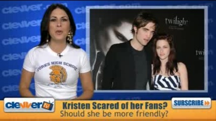 Kristen Stewart scared of her Teen Twilight Fans