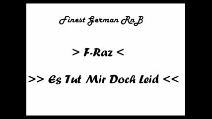 Raz - Es Tut Mir Doch Leid