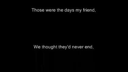 Those Were The Days Karaoke