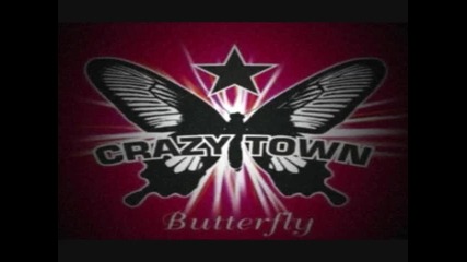 Crazy Town - Butterfly (instrumental