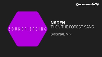 Naden - Then The Forest Sang