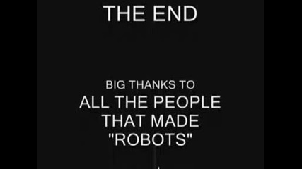 Robots love the world