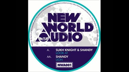 Sukh Knight Shandy - Look At [nwa001]