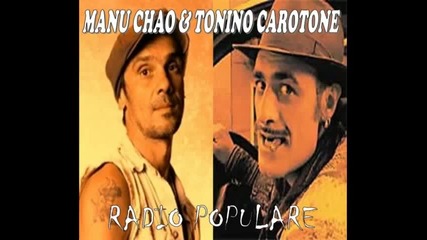 Manu Chao & Tonino Carotone - La Trampa