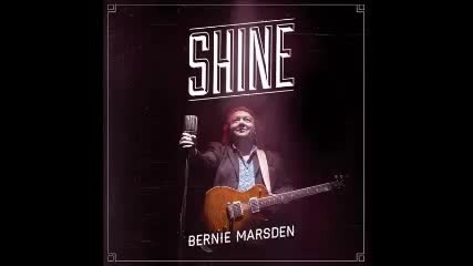 Bernie Marsden - Trouble from the album Shine (2014)
