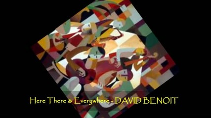 David Benoit - Here There Everywhere