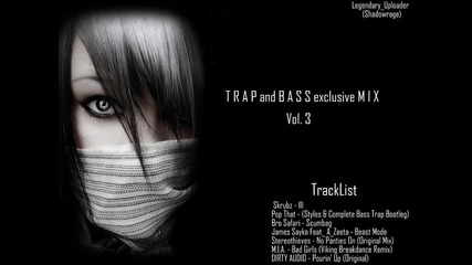 T R A P and B A S S mix Vol. 3