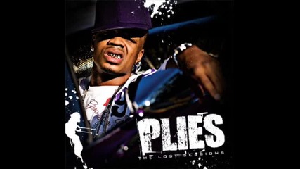 Plies - Pretty Pussy