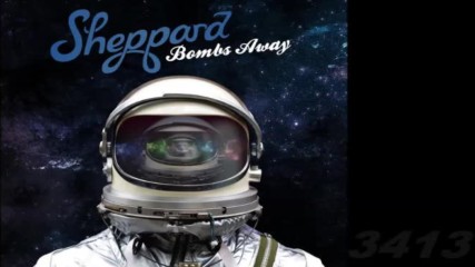 Sheppard - Bombs Away Deluxe Edition 2015 full album