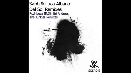 Sabb Luca Albano - Del Sol Dimitri Andreas Remix 
