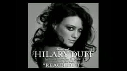 Hilary Duff - Reach Out (audio Premiere)
