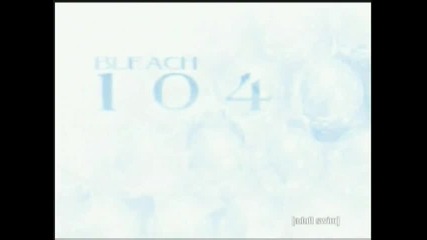 Bleach Episode 104 English Dubbed