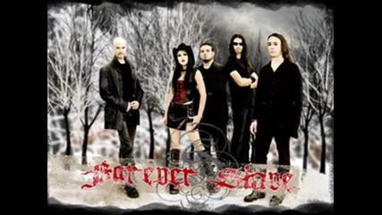 Forever Slave - Ophelias Eyes 