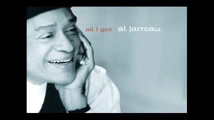 Al Jarreau - Aint No Sunshine