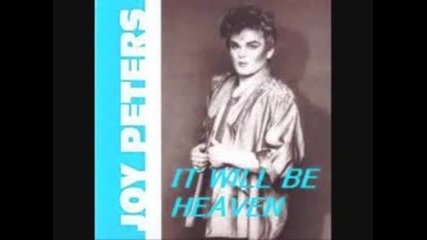 Joy Peters - It Will Be Heaven 1987
