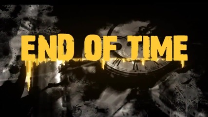 A Hero For The World - End Of Time ( Lyrics Video )